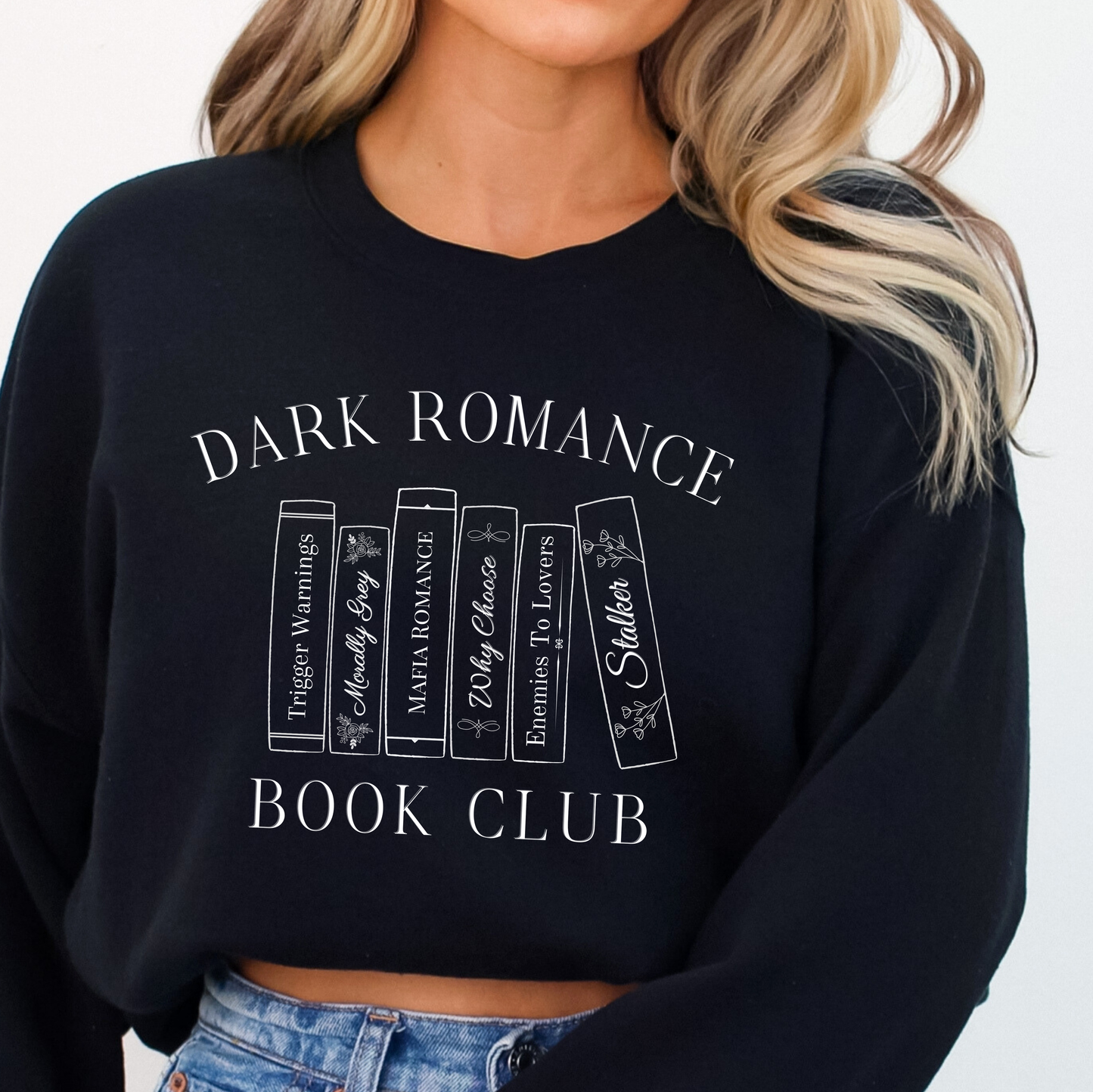 Dark Romance Book Club Sweatshirt PRE-ORDER