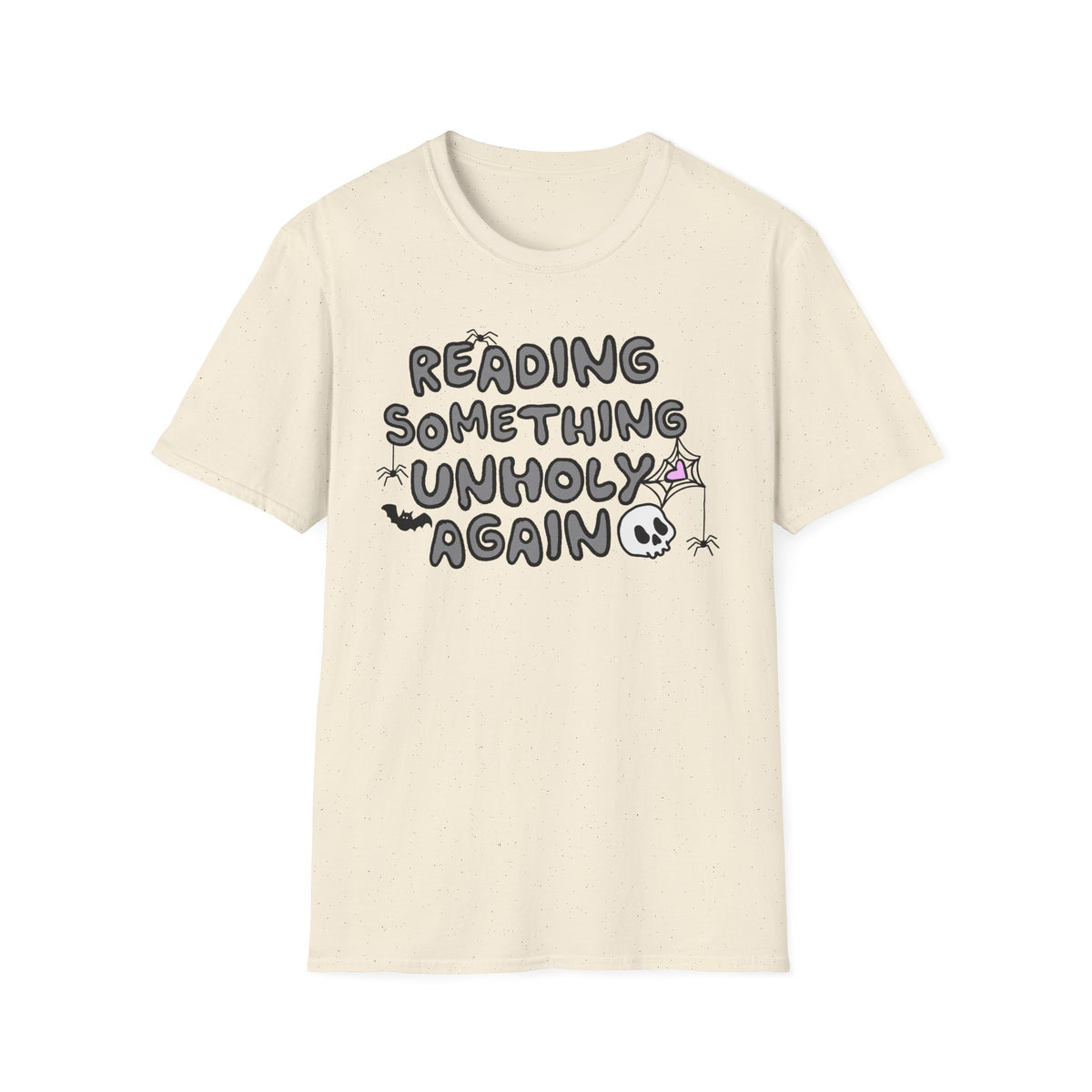 Reading Something Unholy T-Shirt