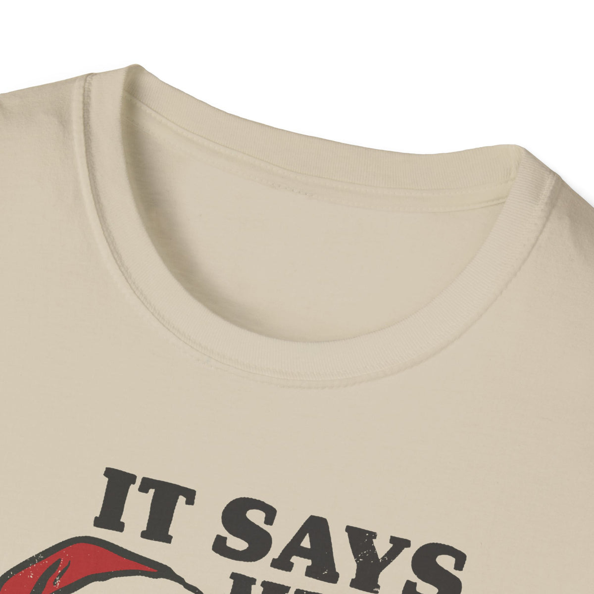 It Says Here T-Shirt
