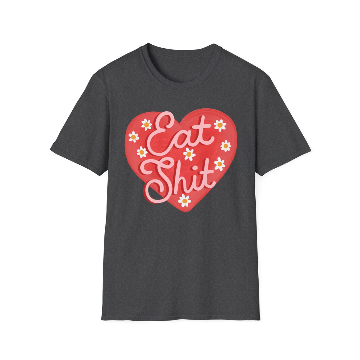 Eat Shit T-shirt