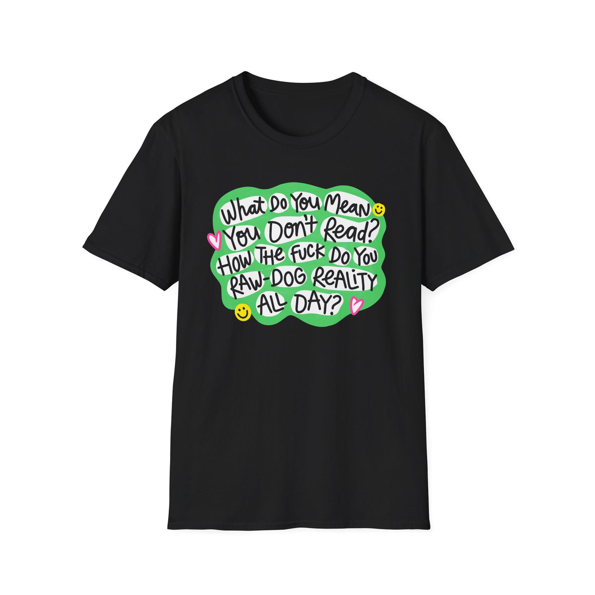 What Do You Mean T-Shirt