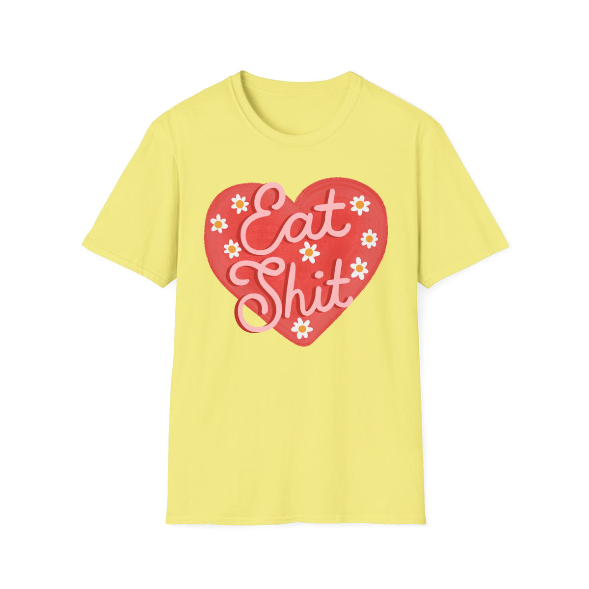 Eat Shit T-shirt