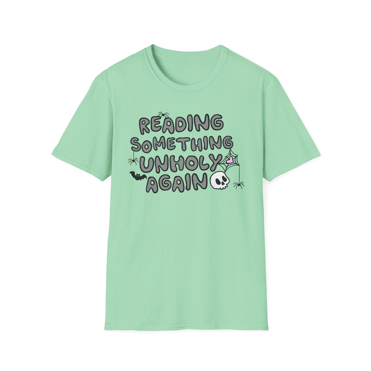 Reading Something Unholy T-Shirt