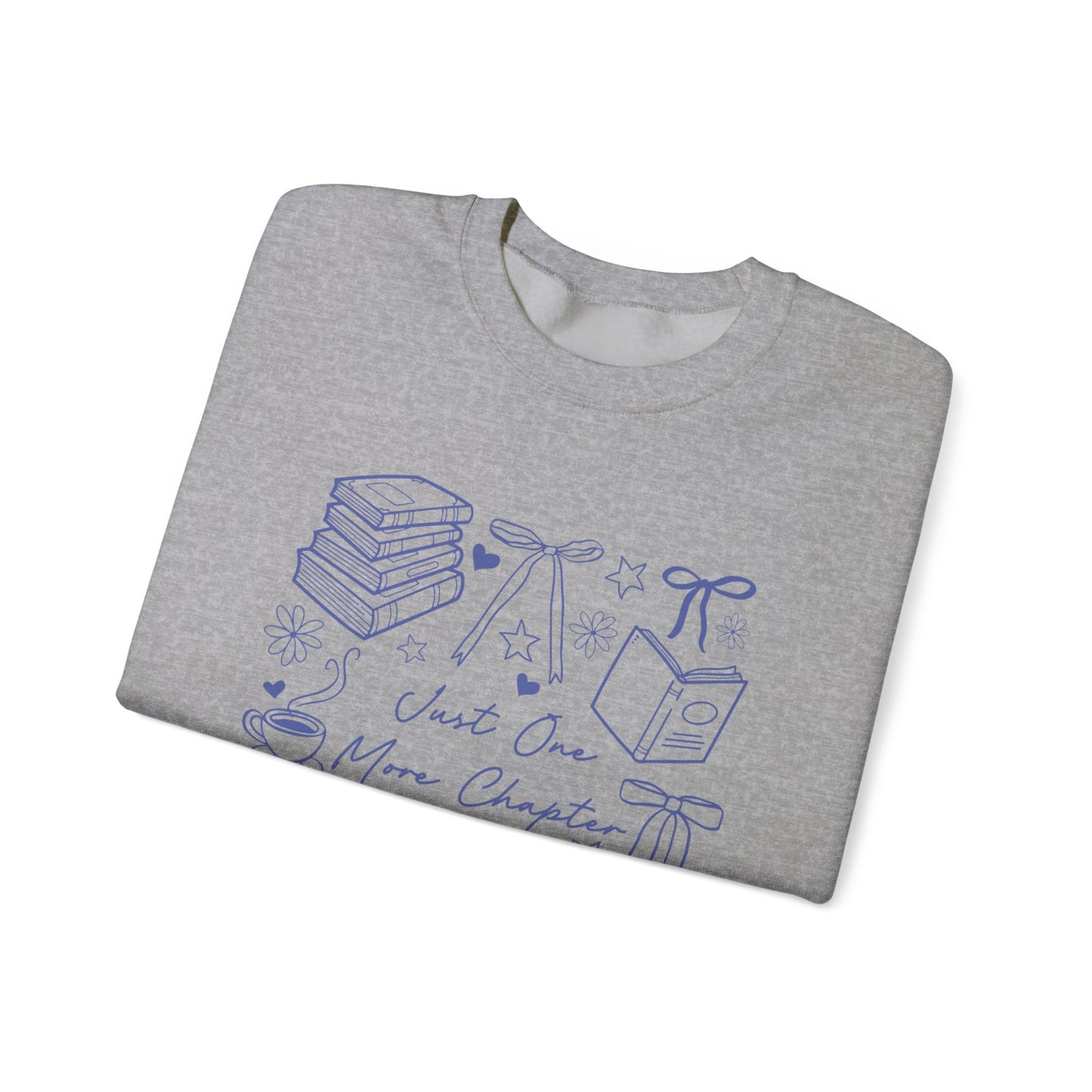 Just One More Chapter Crewneck Sweatshirt For Book Lovers, Bookish Merch, Booktok