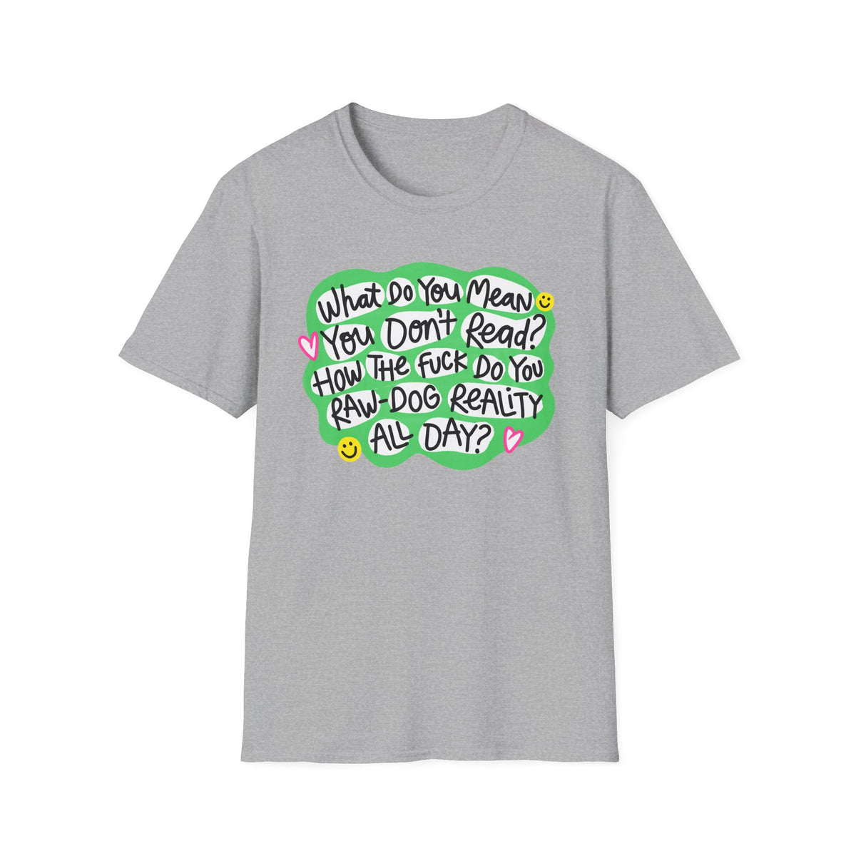 What Do You Mean T-Shirt