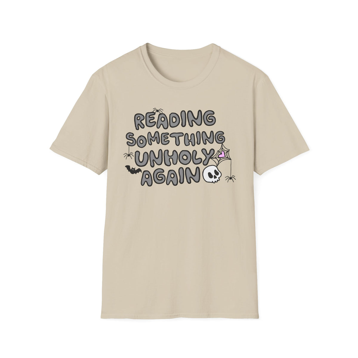 Reading Something Unholy T-Shirt