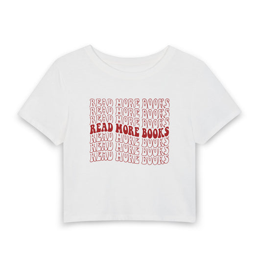 Read More Books Women's Baby Tee for Book Lovers, Bookish Merch, Booktok, Romance Readers