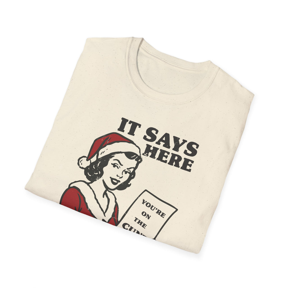 It Says Here T-Shirt