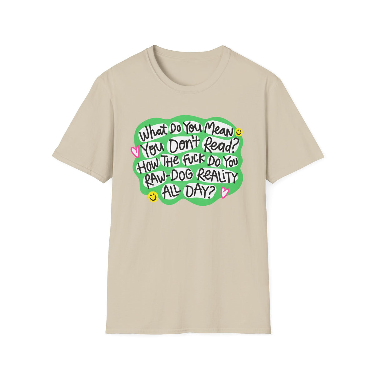 What Do You Mean T-Shirt