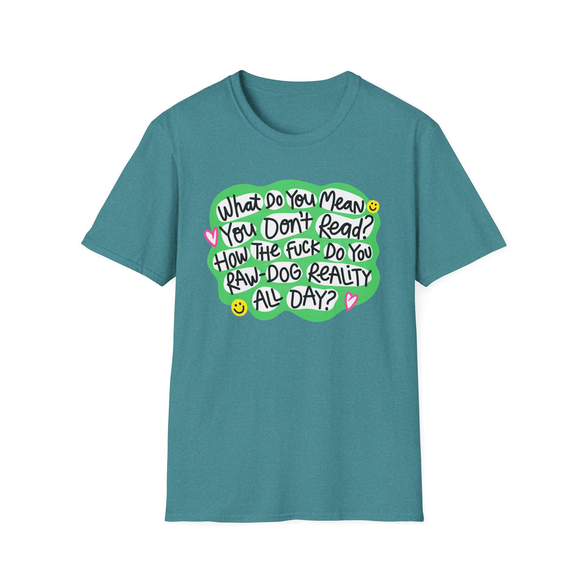 What Do You Mean T-Shirt