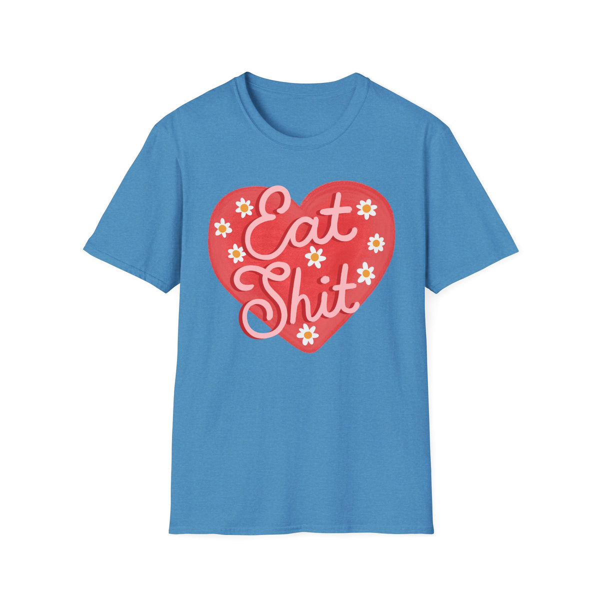 Eat Shit T-shirt