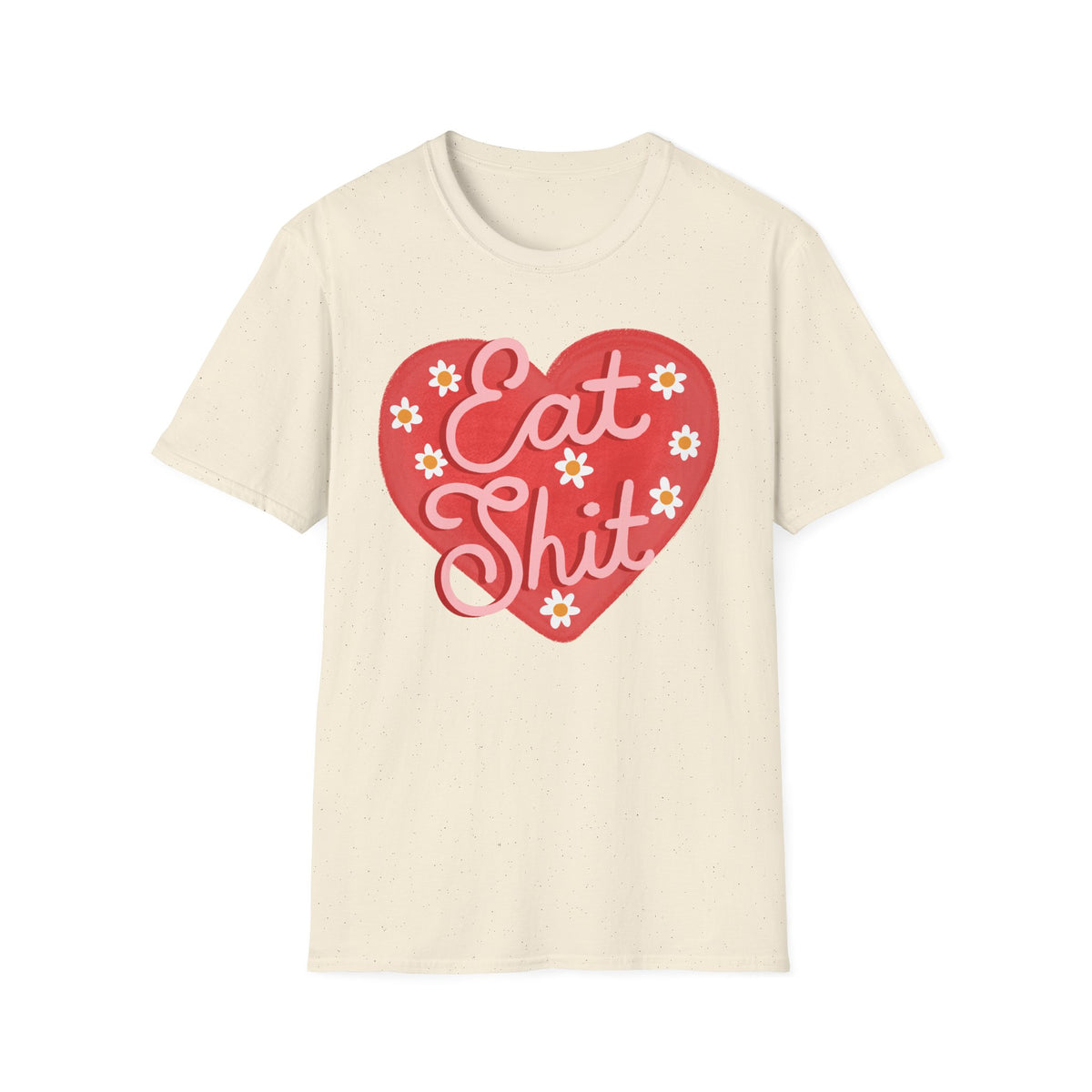 Eat Shit T-shirt