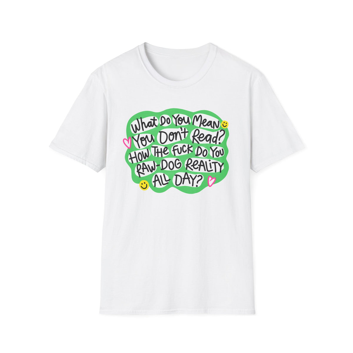 What Do You Mean T-Shirt