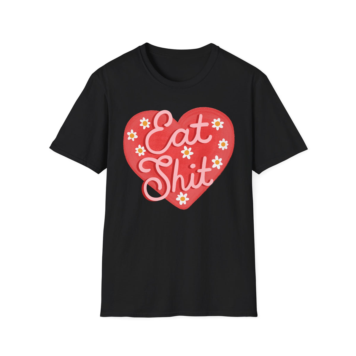 Eat Shit T-shirt