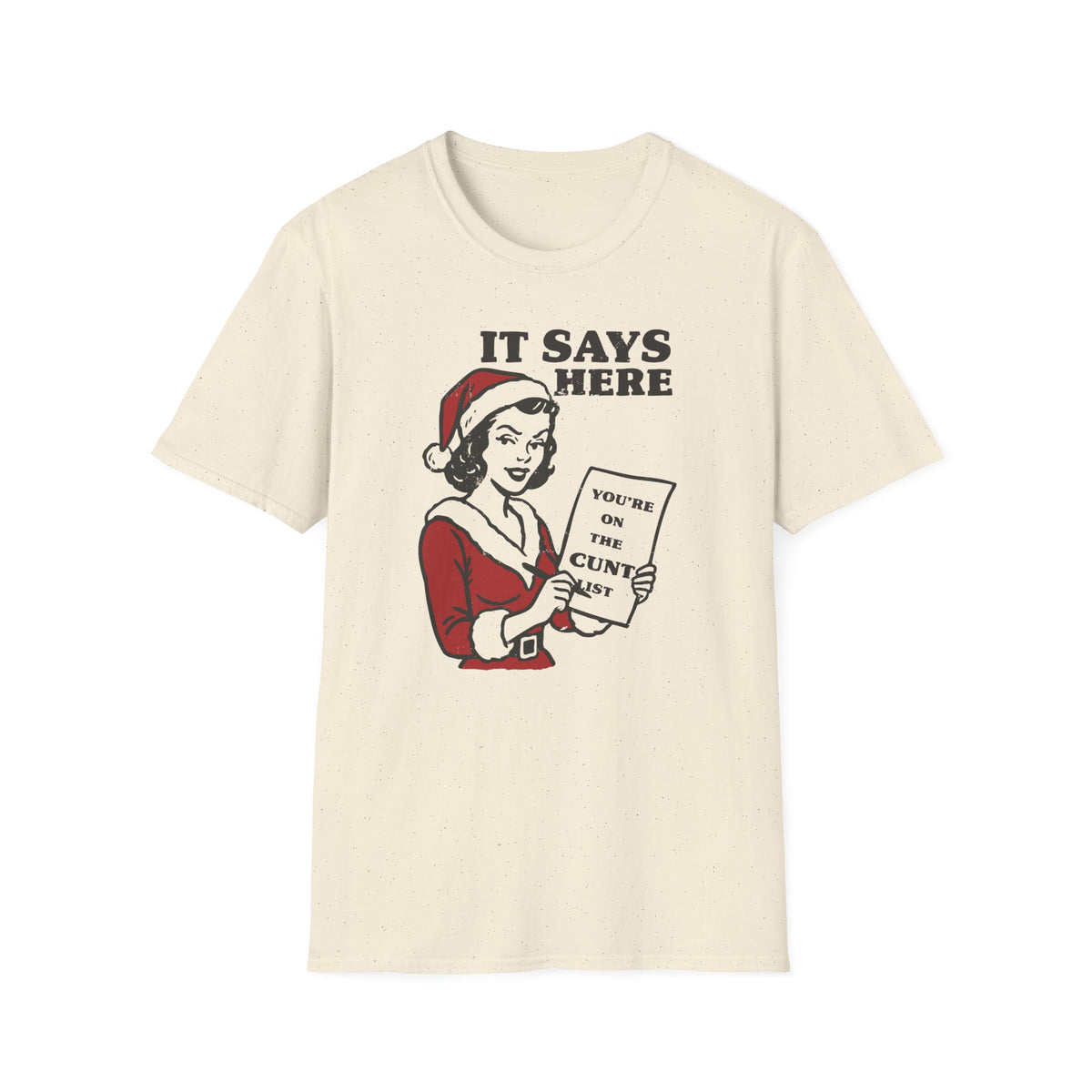 It Says Here T-Shirt