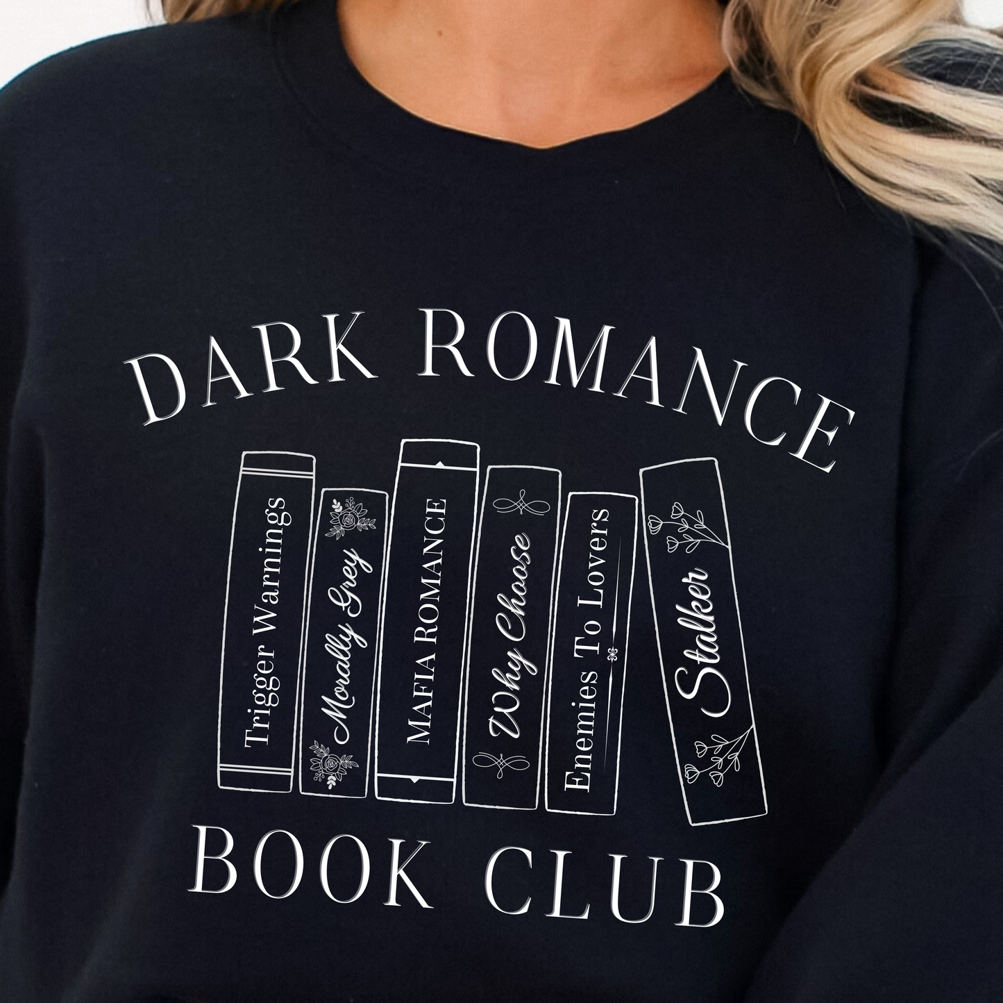 Dark Romance Book Club Sweatshirt PRE-ORDER