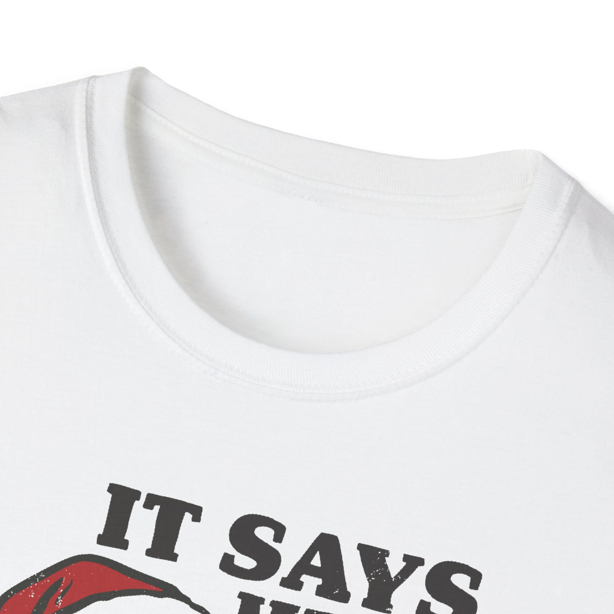 It Says Here T-Shirt