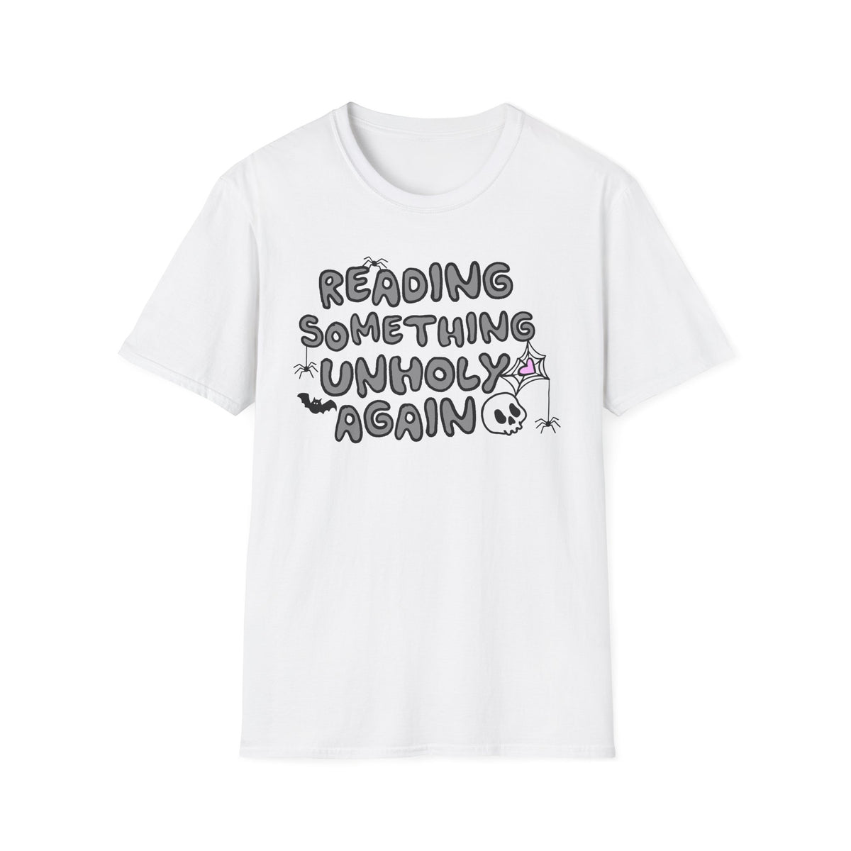 Reading Something Unholy T-Shirt