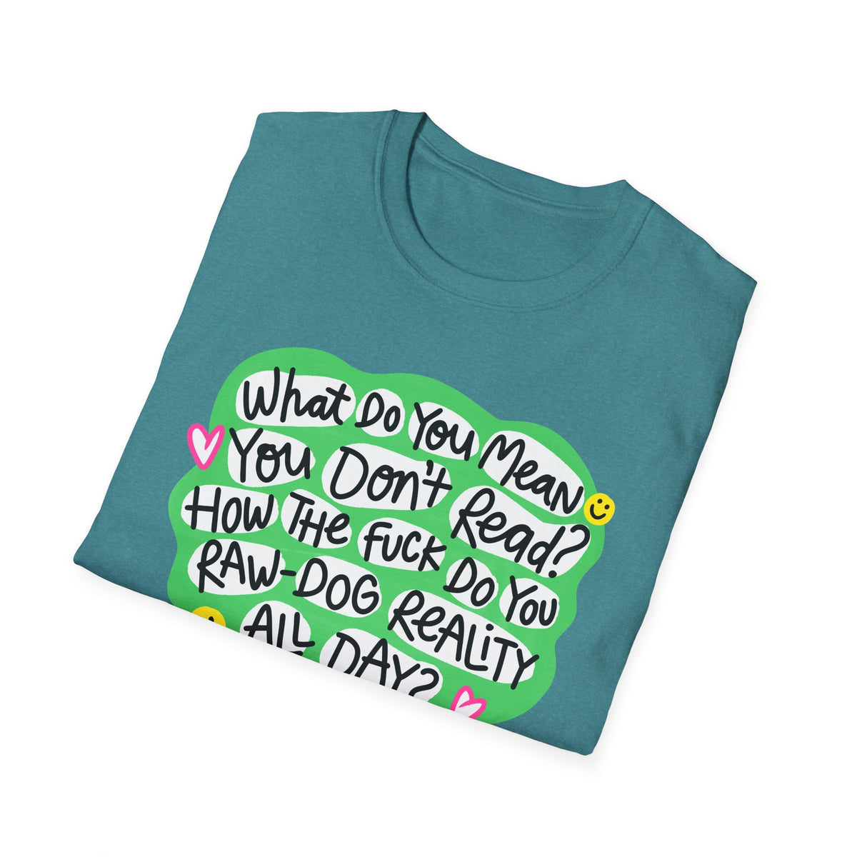 What Do You Mean T-Shirt