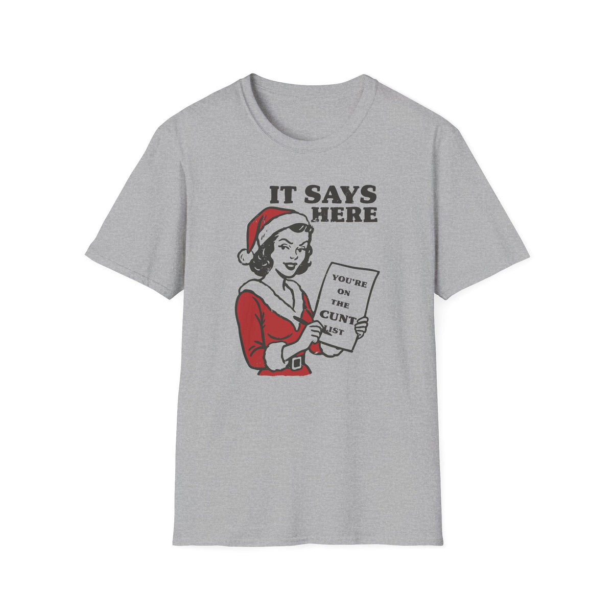 It Says Here T-Shirt