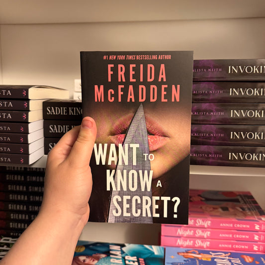 Want To Know A Secret by Freida McFadden
