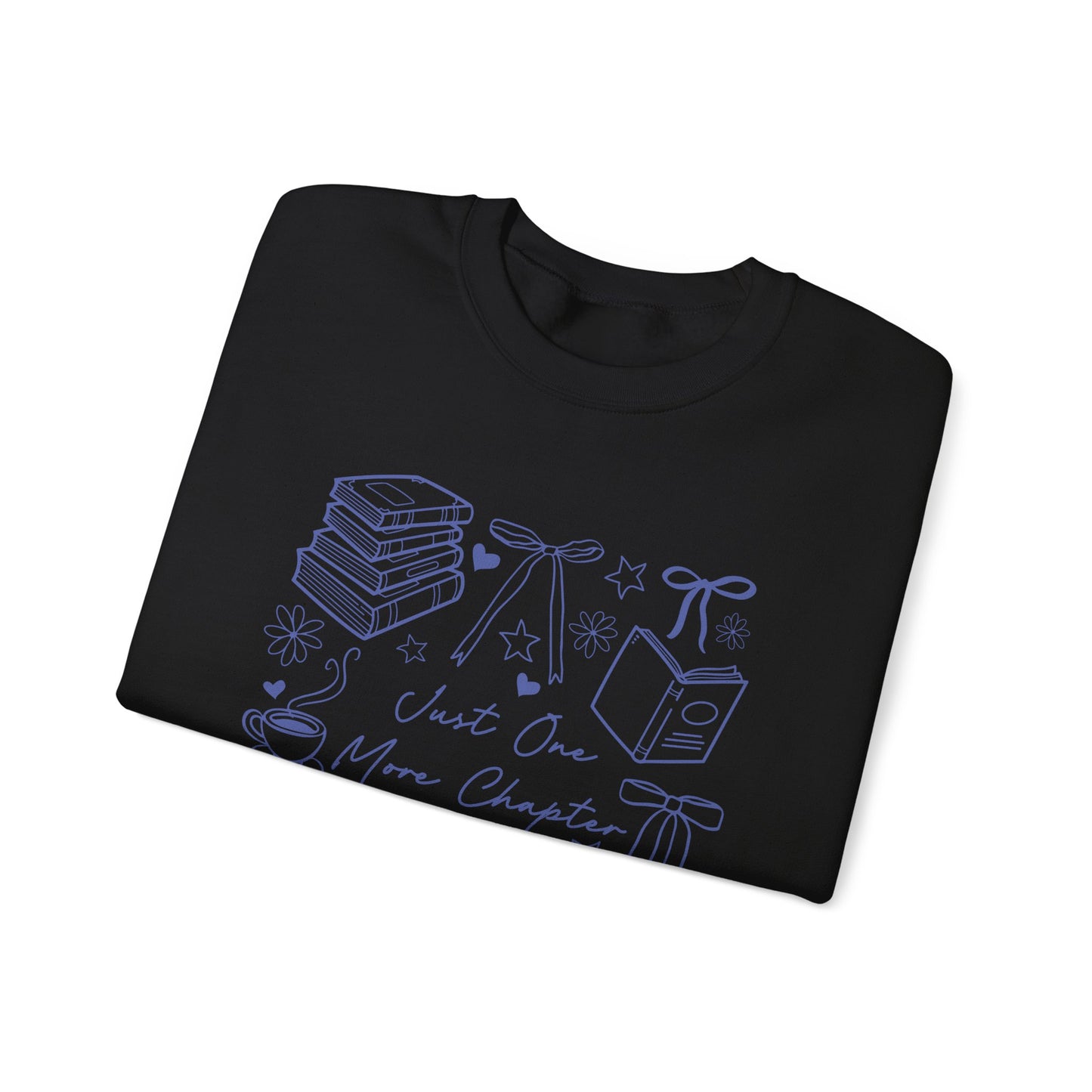 Just One More Chapter Crewneck Sweatshirt For Book Lovers, Bookish Merch, Booktok