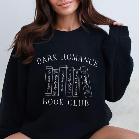 Dark Romance Book Club Sweatshirt PRE-ORDER