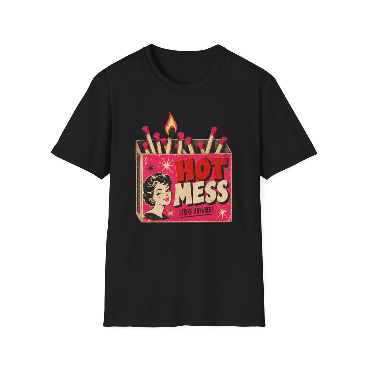 Hot Mess T-Shirt