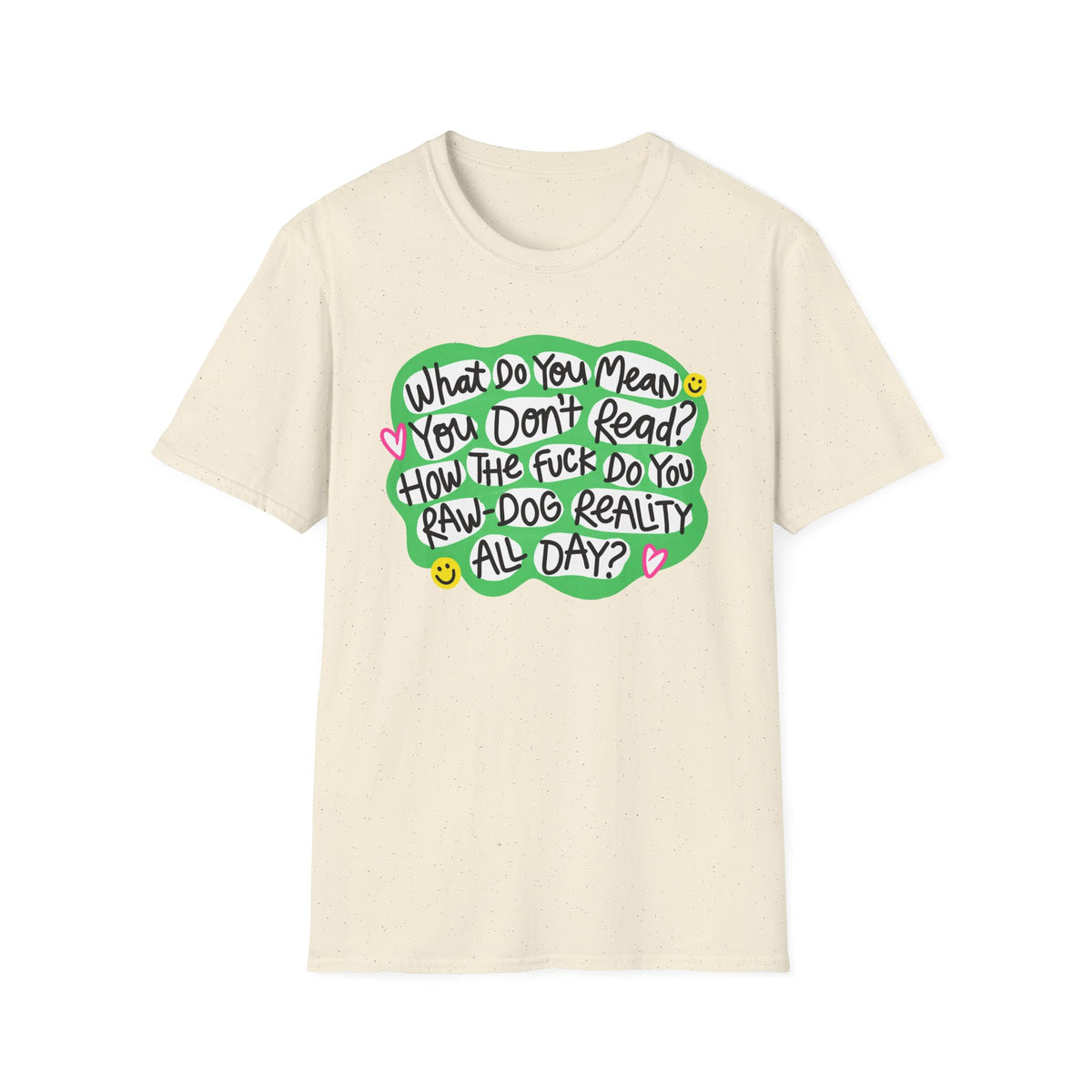 What Do You Mean T-Shirt