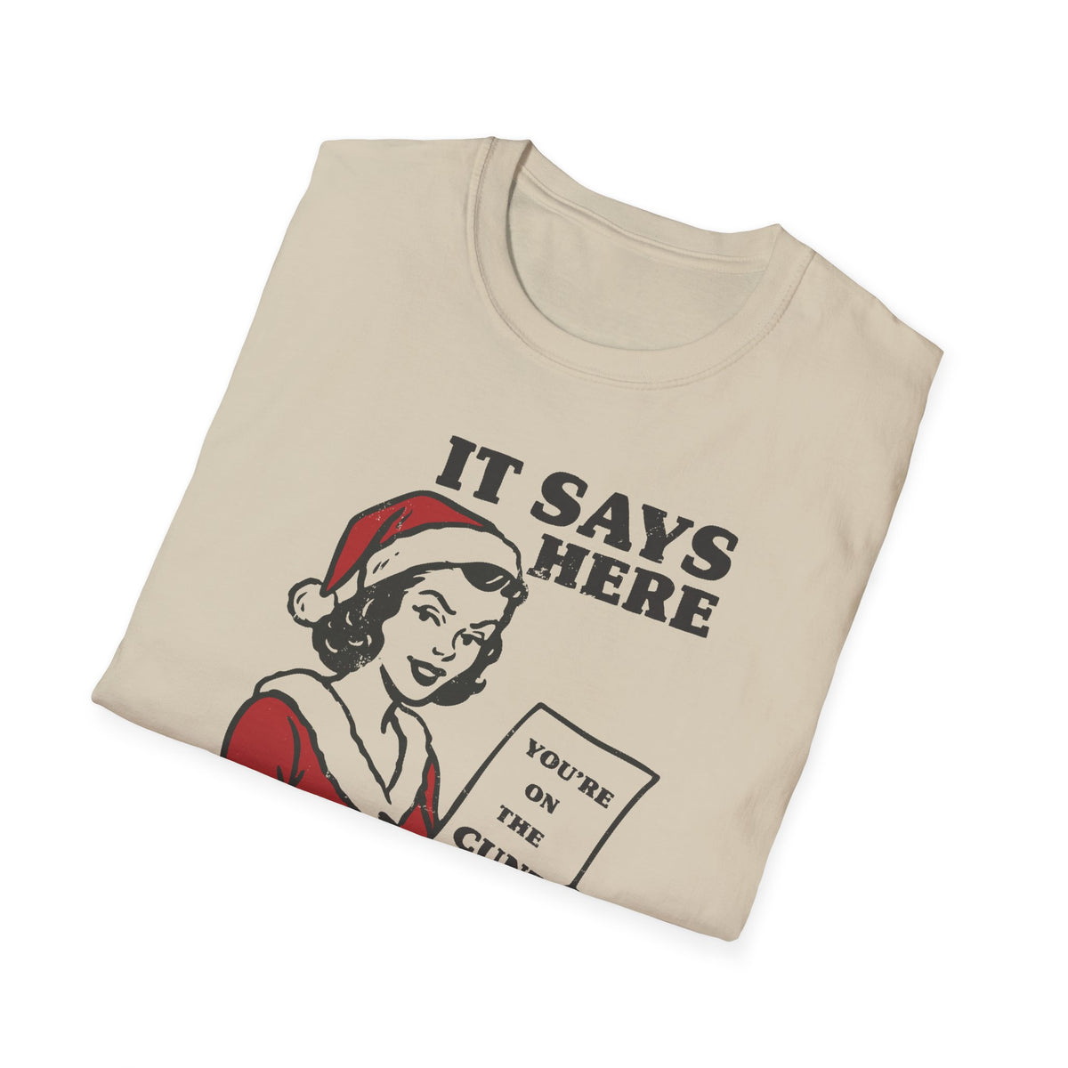 It Says Here T-Shirt