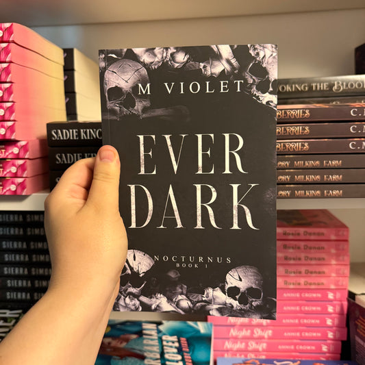 Ever Dark by M Violet