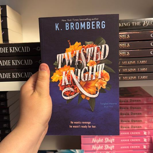 Twisted Knight by K. Bromberg