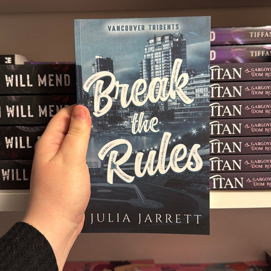 Break the Rules by Julia Jarret