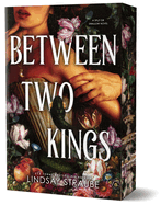 Between Two Kings by Lindsay Straube Pre-Order