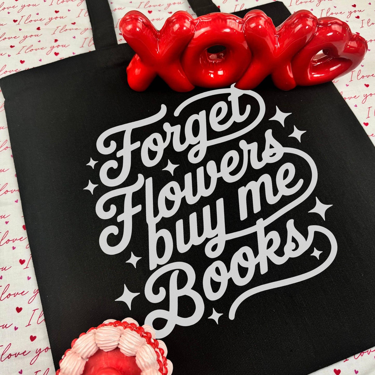 Forget Flowers Buy Me Books Canvas Tote Bag