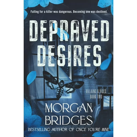 Depraved Desires by Morgan Bridges Pre-Order